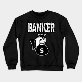 BANKER Crewneck Sweatshirt